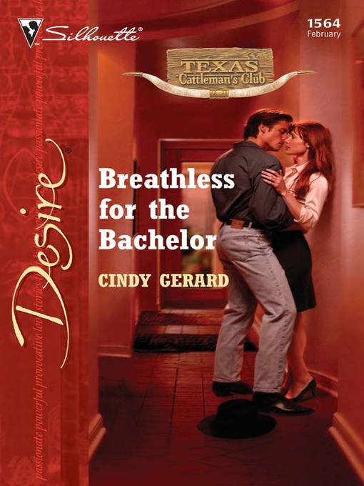 Title details for Breathless for the Bachelor by Cindy Gerard - Available